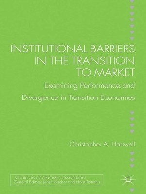 cover image of Institutional Barriers in the Transition to Market